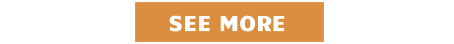 SEE MORE